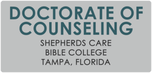 Doctorate Of Counseling Shepherds Care Bible College Tampa, Florida Doctorate Of Counseling Shepherds Care Bible College Tampa, Florida
